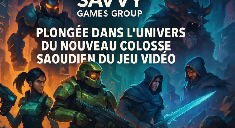 découvrez savvy games group, le géant saoudien qui révolutionne l’industrie du jeu vidéo. analyse de ses ambitions, de sa stratégie et de son impact sur le marché mondial du gaming.